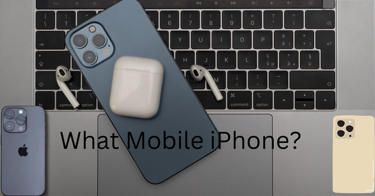 What Mobile iPhone?