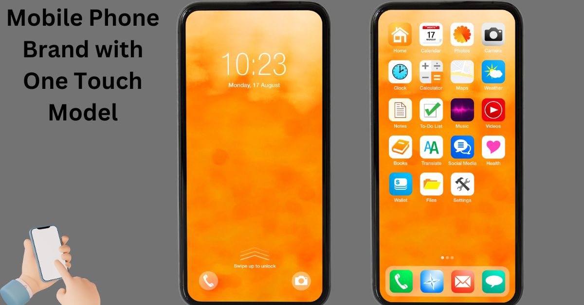 Mobile Phone Brand with One Touch Model: