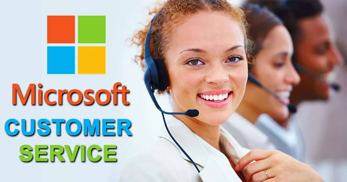 Microsoft Customer Service